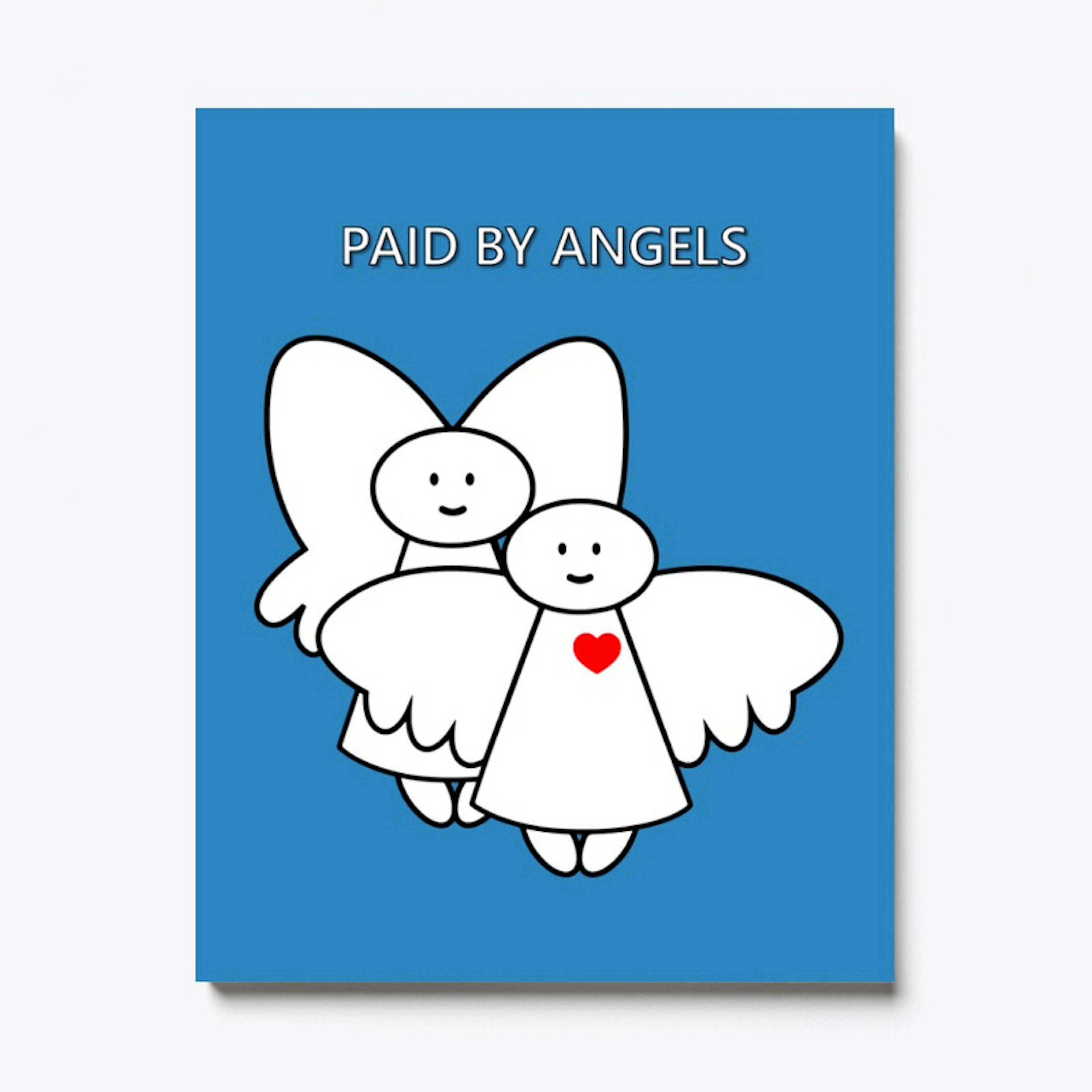 Paid By Angels